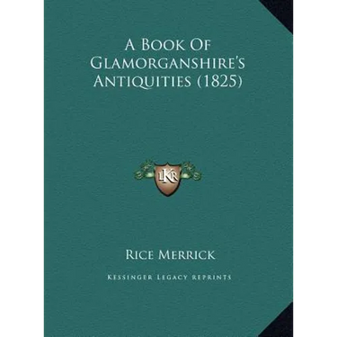 A Book of Glamorganshire's Antiquities (1825)