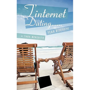 T'Internet Dating...... Yeah Rite!! !!!