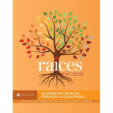 Raíces: Una aproximación comunicativa intercultural a la lengua española, Volumen uno