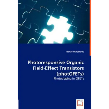 Photoresponsive Organic Field-Effect Transistors (photOFETs)