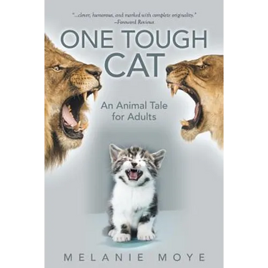 One Tough Cat: An Animal Tale for Adults