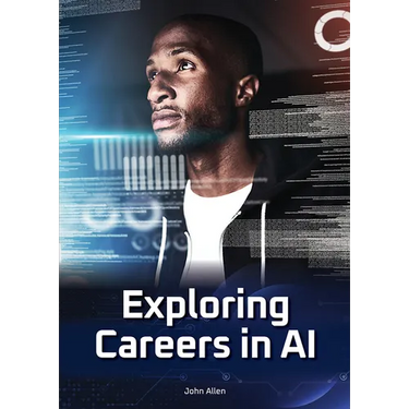 Exploring Careers in AI