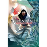 Ascendant: Fantasy Story of Tyrants and Rebellion