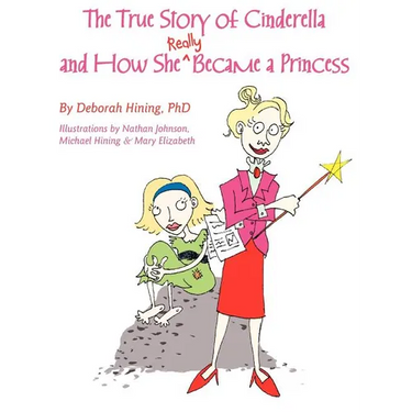 The True Story of Cinderella