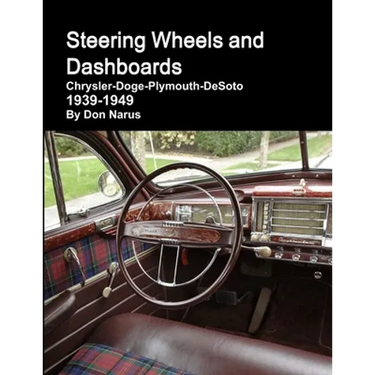Steering Wheels and Dashboards 1939-1949 Chrysler Corporation