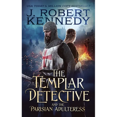 The Templar Detective and the Parisian Adulteress