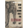 How Far Down Does the Elephant Go?