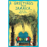 Greetings from Jamaica, Wish You Were Queer