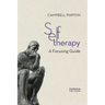 Self-Therapy: A Focusing Guide