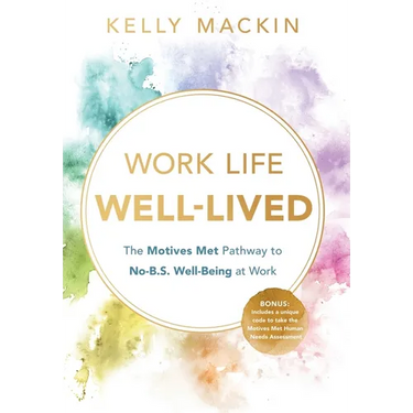 Work Life Well-Lived