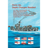 Guns Up, Depth Charges Readied: U.S. Navy, Commonwealth, and Other Allied Escort Ships Shepherding Convoys, and Battling German and Italian Air and Na