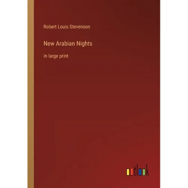 New Arabian Nights: in large print