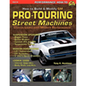 How to Build GM Pro-Touring Street Machines