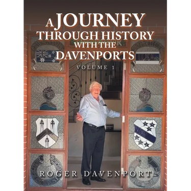A Journey Through History with the Davenports: Volume 1