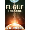 Fugue: The Cure