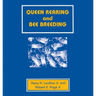 Queen Rearing and Bee Breeding