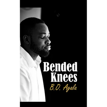Bended Knees: Prayers From A Yielded Heart