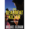 The Deadbeat Killer