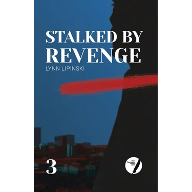 Stalked By Revenge