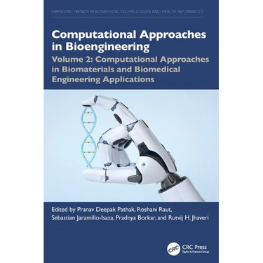 Computational Approaches in Biomaterials and Biomedical Engineering Applications