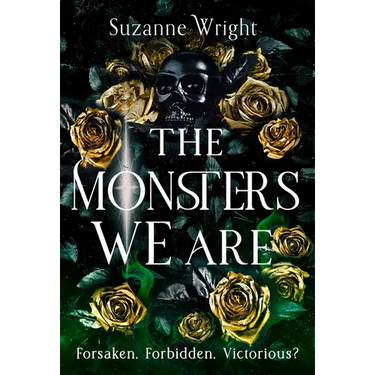 The Monsters We Are