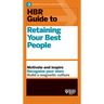 HBR Guide to Retaining Your Best People
