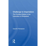 Challenge To Imperialism: The Frontline States In The Liberation Of Zimbabwe