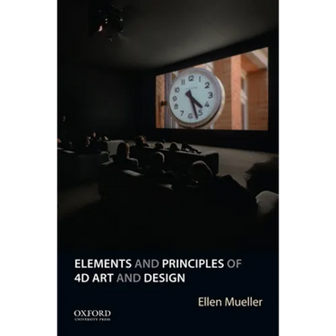 Elements and Principles of 4D Art and Design