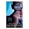 Malcolm Sage, Detective
