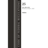 Code of Federal Regulations, Title 25 Indians 300-END, Revised as of April 1, 2023