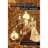 Memoirs of the Iodine Surgeon