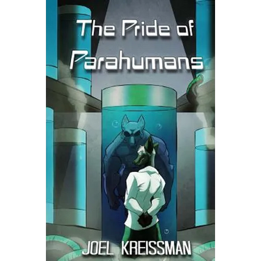 The Pride of Parahumans