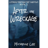 After the Wreckage