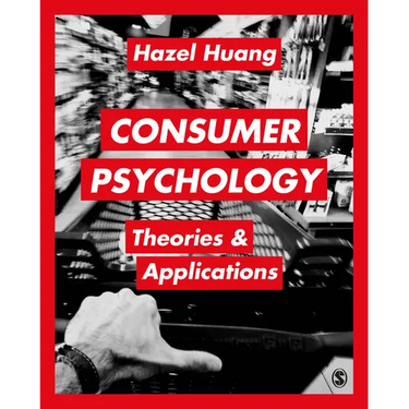 Consumer Psychology: Theories & Applications