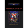 Science and the Spiritual Quest: New Essays by Leading Scientists