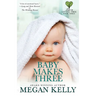 Baby Makes Three: Love in Little Tree, Book Three