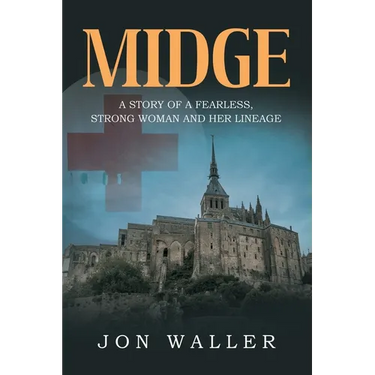 Midge: A Story of A Fearless, Strong Woman and Her Lineage