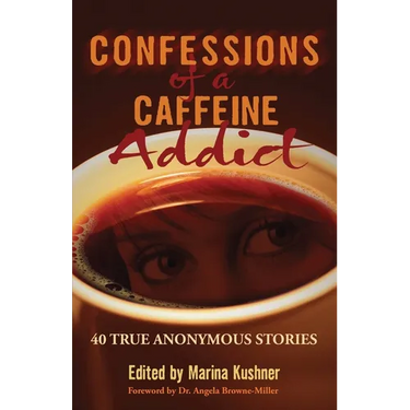 Confessions of a Caffeine Addict