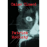Caise Closed