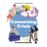 Consuming Crisis: Commodifying Care and Covid-19