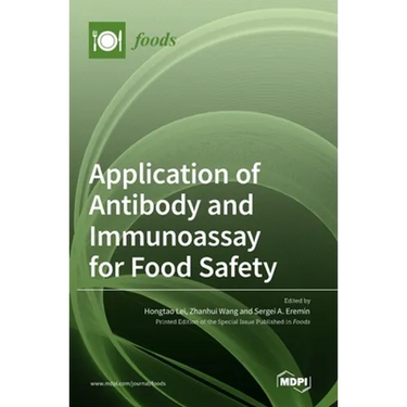 Application of Antibody and Immunoassay for Food Safety