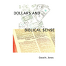 Dollars and Biblical Sense