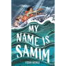 My Name Is Samim