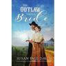 The Outlaw Takes a Bride