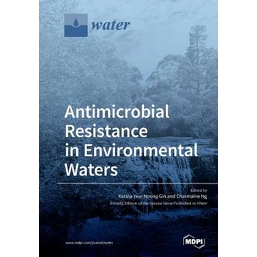 Antimicrobial Resistance in Environmental Waters