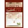 Diets and Other Unnatural Acts