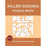 Killer Sudoku Puzzle Book: Irregular Killer Sudoku Large Print Medium to Hard, 100 Puzzles With Solutions