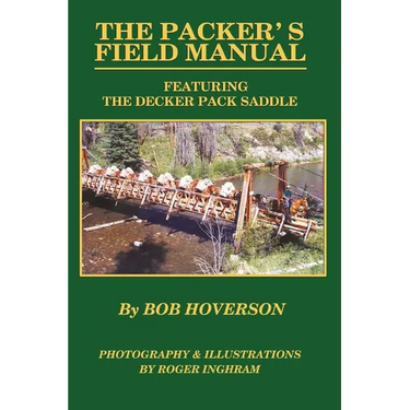 The Packer's Field Manual