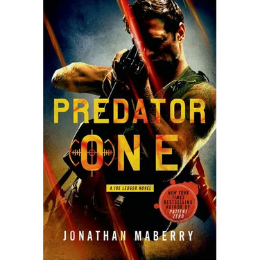 Predator One: A Joe Ledger Novel