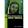 When Religion Meets New Media